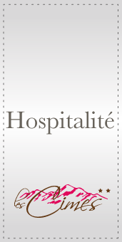 Hotel les Cimes Hospitalite